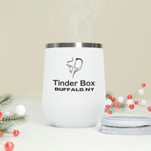 Load image into Gallery viewer, Tinder Box 12oz Insulated Wine Tumbler - FREE SHIPPING